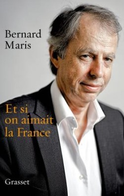 Bernard Maris - Et si on aimait la France